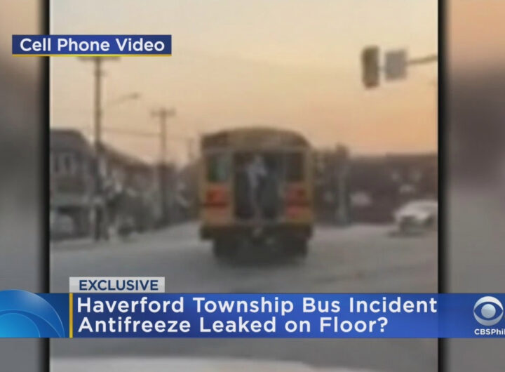 CBS3 EXCLUSIVE VIDEO: Haverford Township Middle School Parents Concerned After Mechanical Issue On School Bus Led To Antifreeze Leak